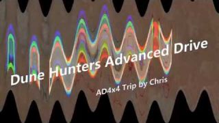 Dune Hunters Advanced drive with Chris